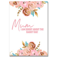 Mum Sorry For The Baggy Vag Card